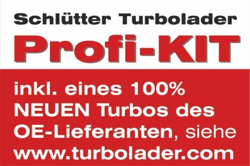 SCHL&Uuml;TTER TURBOLADER Lader, Aufladung PROFI PLUS D- mit orig.GARRETT TURBO NEUTEIL AT